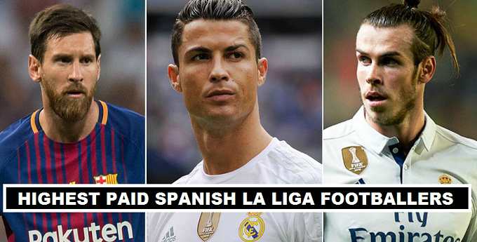 La Liga Highest Paid Players 2017